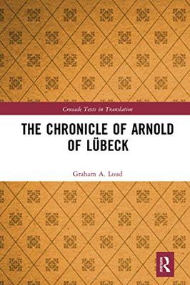 预售 按需印刷 The Chronicle of Arnold of L&uuml;beck