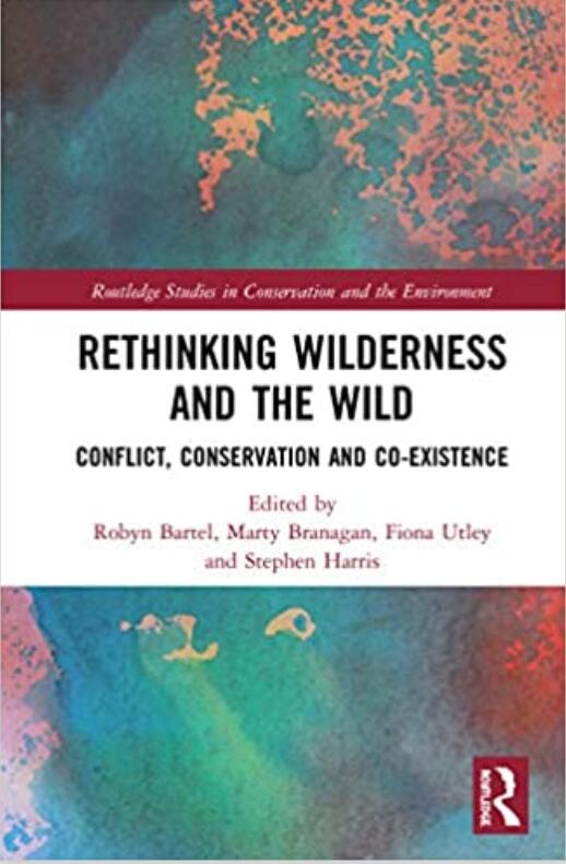 预售 按需印刷 Rethinking Wilderness and the Wild