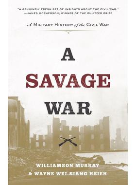 【满299送PUP新年台历】 A Savage WarA Military History of the Civil War野蛮的战争：内战的军史 普林斯顿