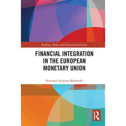 预售 按需印刷 Financial Integration in the European Monetary Union
