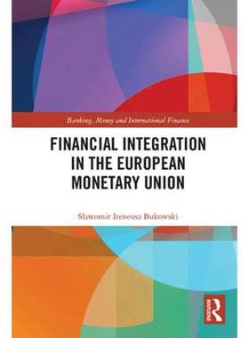预售 按需印刷 Financial Integration in the European Monetary Union