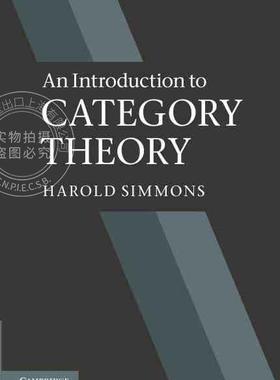 【预售 按需印刷】 An Introduction to Category Theory