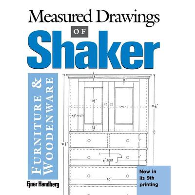 按需印刷  Measured Drawings of Shaker Furniture and Woodenware