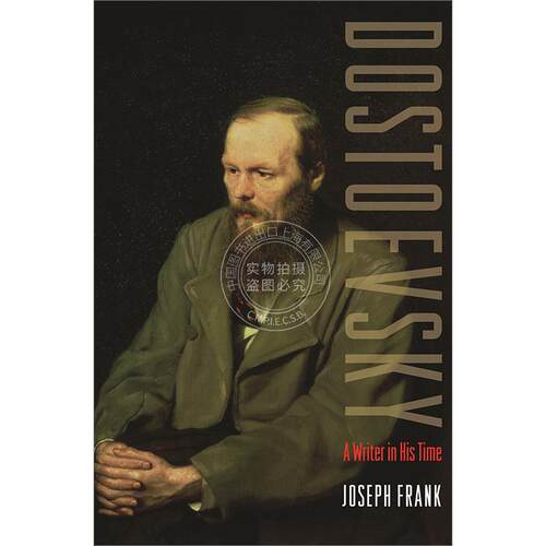 陀思妥耶夫斯基 一个时代的作家 约瑟夫·弗兰克 Joseph Frank 英文原版 Dostoevsky: A Writer in His Time