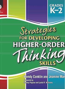 【预售 按需印刷】 Strategies for Developing Higher-Order Thinking Skills Grades K-2
