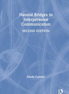 预售 按需印刷 Natural Bridges in Interpersonal Communication