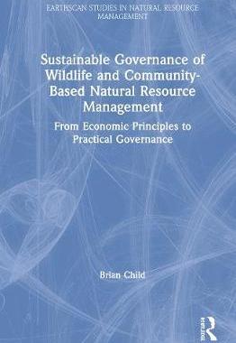 预售 按需印刷 Sustainable Governance of Wildlife and Community Based Natural Resource Management