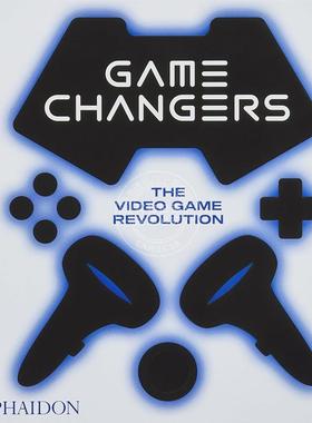 游戏改变者:电子游戏革命 艺术画集 Phaidon Editors 英文原版 Game Changers: The Video Game Revolution