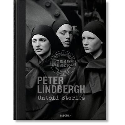 彼得·林德伯格 数不清的故事 多语种 塔森出版社Taschen 英文原版 Peter Lindbergh. Untold Stories