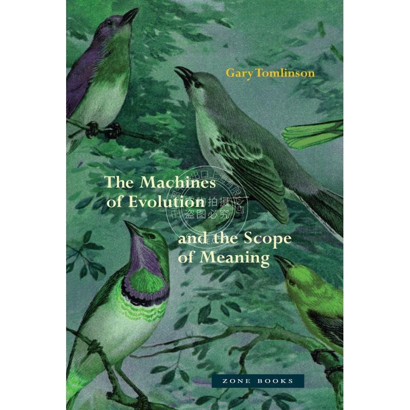 按需印刷 The Machines of Evolution and the Scope of Meaning进化的机器及其意义范围 英文原版普林斯顿