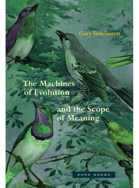 【满299送PUP新年台历】 The Machines of Evolution and the Scope of Meaning进化的机器及其意义范围  普林斯顿