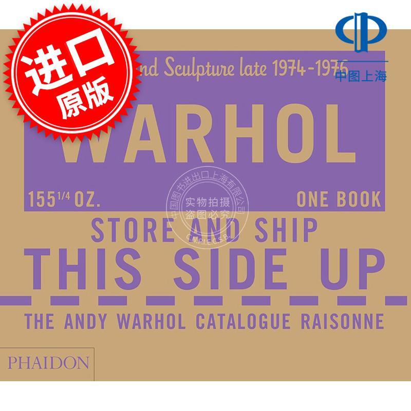 安迪·沃霍尔目录(卷4)The Andy Warhol Catalogue Raisonné: Paintings and Sculpture late 1974–1976 (Volume 4)英文原版