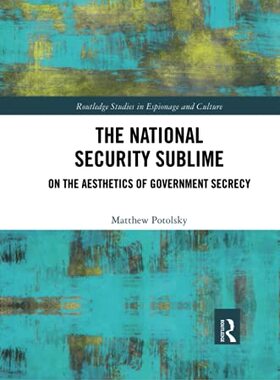 预售 按需印刷 The National Security Sublime