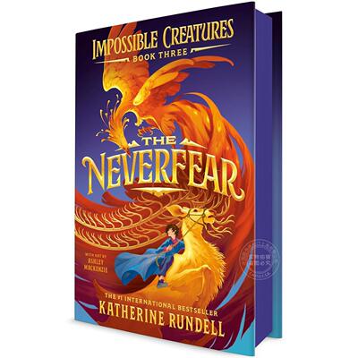 预售 不可能的生物3 无畏 精装刷边版 青少年读物 Katherine Rundell 英文原版 The Neverfear Impossible Creatures系列 8-12岁