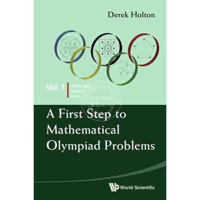 按需印刷 奥林匹克数学问题入门FIRST STEP TO MATHEMATICAL OLYMPIAD PROBLEMS, A