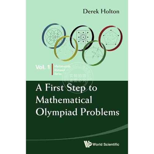 按需印刷 奥林匹克数学问题入门FIRST STEP TO MATHEMATICAL OLYMPIAD PROBLEMS, A