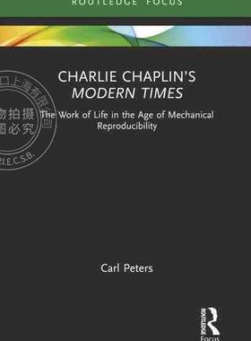 【预售 按需印刷】 Charlie Chaplin’s Modern Times