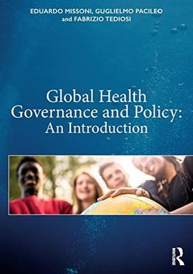 预售 按需印刷 Global Health Governance and Policy