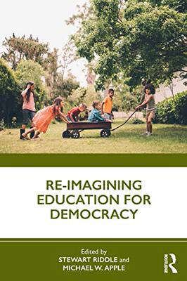 预售 按需印刷 Re imagining Education for Democracy