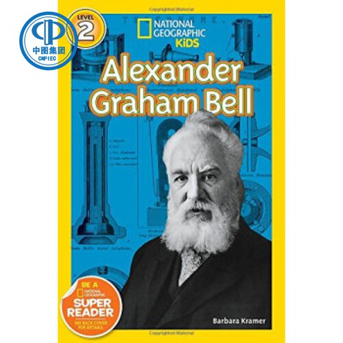 现货 进口英文 国家地理 少儿儿童版National Geographic Kids Readers #2: Alexand 亚历山大贝尔