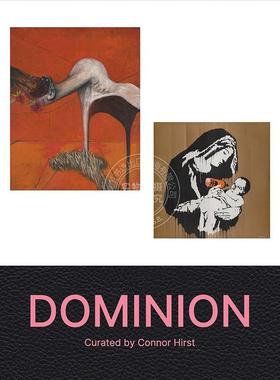主宰 策展人康纳·赫斯特 艺术画集 HENI出版社 英文原版 DOMINION: Curated by Connor Hirst