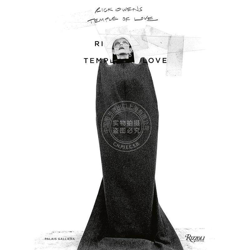 现货 瑞克・欧文斯 爱的圣殿 时尚设计 Rizzoli出版社 艺术画集 英文原版 Rick Owens: Temple of Love
