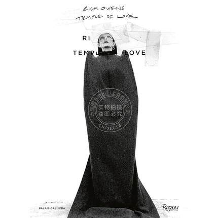 现货 瑞克・欧文斯 爱的圣殿 时尚设计 Rizzoli出版社 艺术画集 英文原版 Rick Owens: Temple of Love