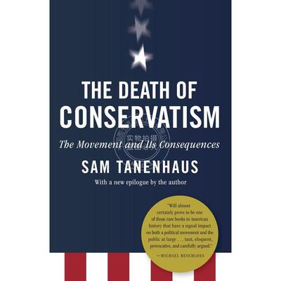 预售 预售 The Death of Conservatism