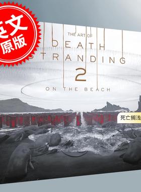 预售 死亡搁浅2:冥滩之上游戏设定集 小岛工作室 索尼 小岛秀夫 英文原版 The Art of Death Stranding 2: On the Beach