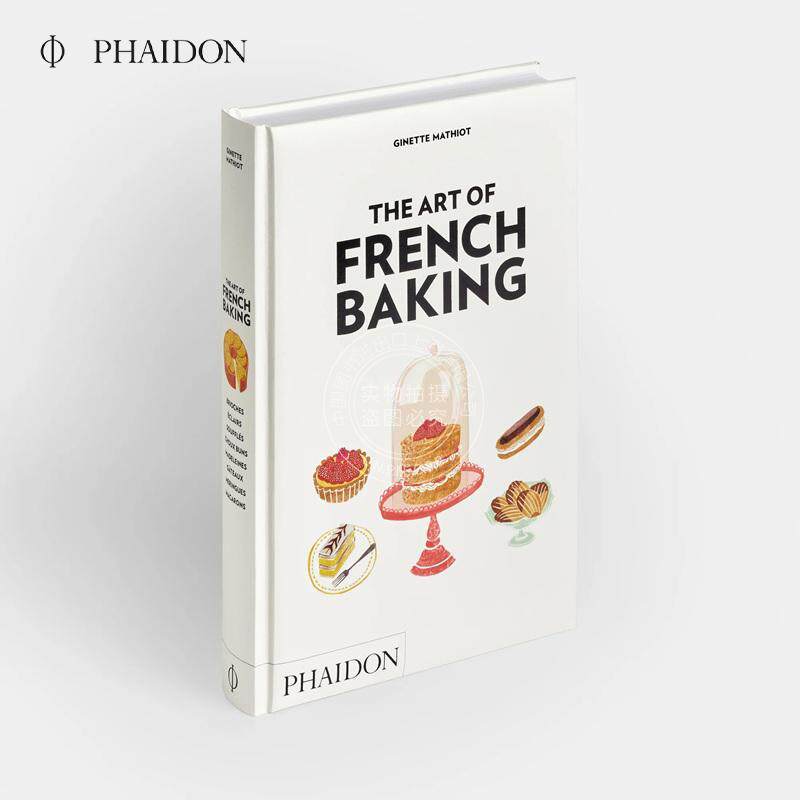 法式烘焙艺术 法式甜点食谱烘培食谱 Phaidon出版社 英文原版 The Art of French Baking 精装