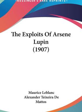 预售 按需印刷 The Exploits Of Arsene Lupin (1907)