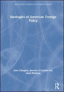 预售 按需印刷 Ideologies of American Foreign Policy