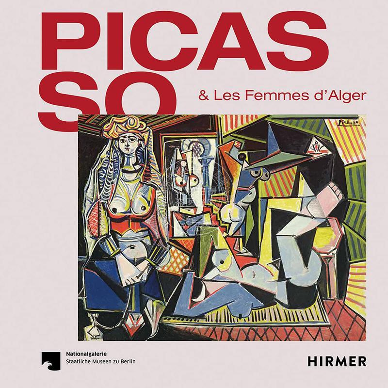 毕加索与阿尔及尔的女人 英文原版 艺术画册 Picasso and Les Femmes D'Alger
