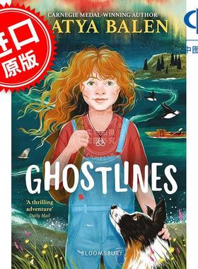 预售 幽灵线 卡内基奖得主 Katya Balen 卡蒂亚·巴伦 十月十月 狐光作者 儿童小说 英文原版 Ghostlines 9-12岁