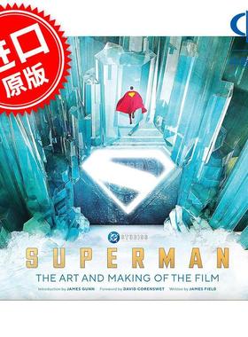 现货 超人 詹姆斯古恩版 DCU宇宙 电影艺术设定集 英文原版 Superman: The Art and Making of the Film