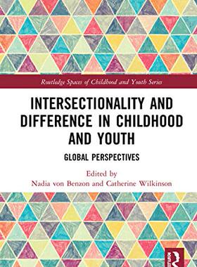 预售 按需印刷 Intersectionality and Difference in Childhood and Youth
