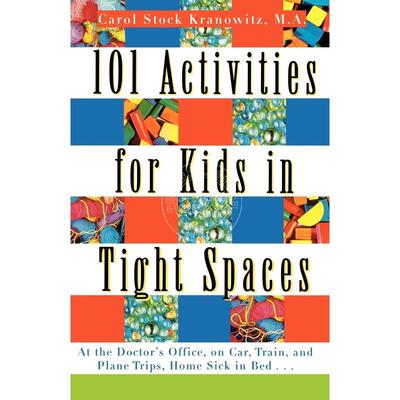 按需印刷  101 Activities for Kids in Tight Spaces