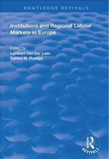 预售 按需印刷 Institutions and Regional Labour Markets in Europe