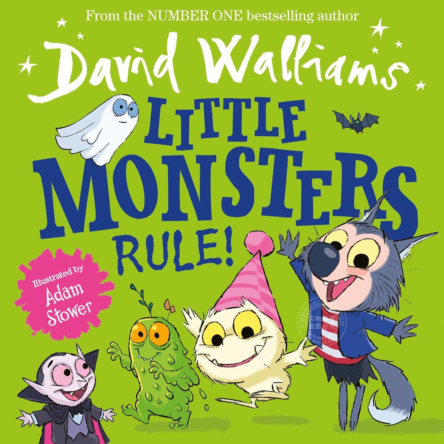 小怪兽当家做主！ 大卫威廉姆斯 David Walliams 儿童绘本故事书 英文原版 Little Monsters Rule! 3-4岁