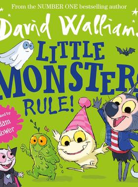 预售 小怪兽当家做主！ 大卫威廉姆斯 David Walliams 儿童绘本故事书 英文原版 Little Monsters Rule! 3-4岁