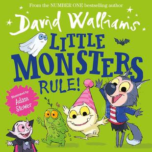 Rule 4岁 David 英文原版 Little 儿童绘本故事书 大卫威廉姆斯 Walliams 预售 Monsters 小怪兽当家做主