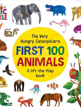 现货 好饿的毛毛虫 100种动物 儿童科普读物绘本 Eric Carle 英文原版 The Very Hungry Caterpillar's First 100 Animals 0-5岁