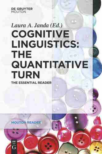 【预售 按需印刷】 Cognitive Linguistics – The Quantitative Turn认知语言学-定量转向:基本读者(木桐读者)Laura A. Janda英