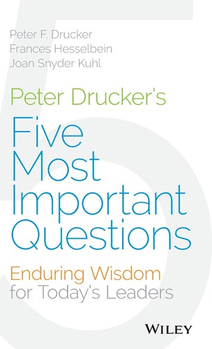 预售 按需印刷 德鲁克经典五问 英文原版 Peter Drucker s Five Most Important Questions