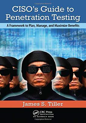 预售 按需印刷 CISO s Guide to Penetration Testing