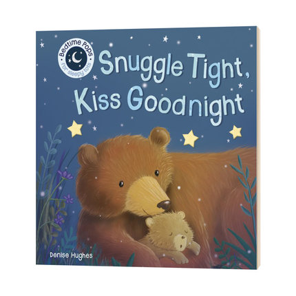 现货 紧紧拥抱后晚安 Snuggle Tight Kiss Goodnight Pops for Tots 英文原版绘本 立体书 亲情纸板书 儿童图画故事 进口英语书籍