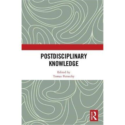 预售 按需印刷 Postdisciplinary Knowledge