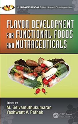 预售 按需印刷 Flavor Development for Functional Foods and Nutraceuticals