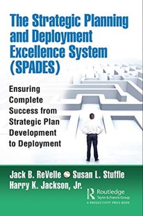 预售 按需印刷 The Strategic Planning and Deployment Excellence System (SPADES)
