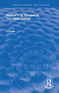 预售 按需印刷 Greene s Tu Quoque or, The Cittie Gallant